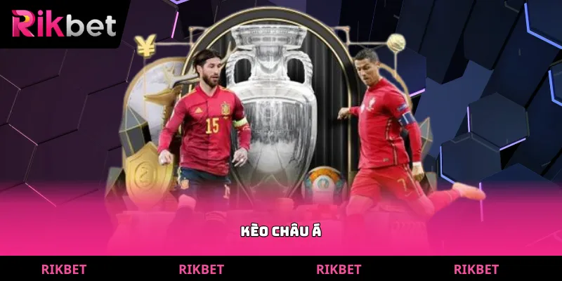 Kèo Châu Á
