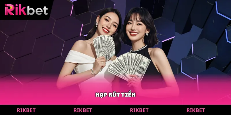 nạp rút tiền